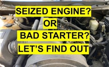 How To Check If Diesel Engine Is Seized