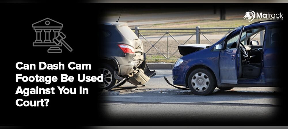 Can Dash Cam Footage Be Used in Court