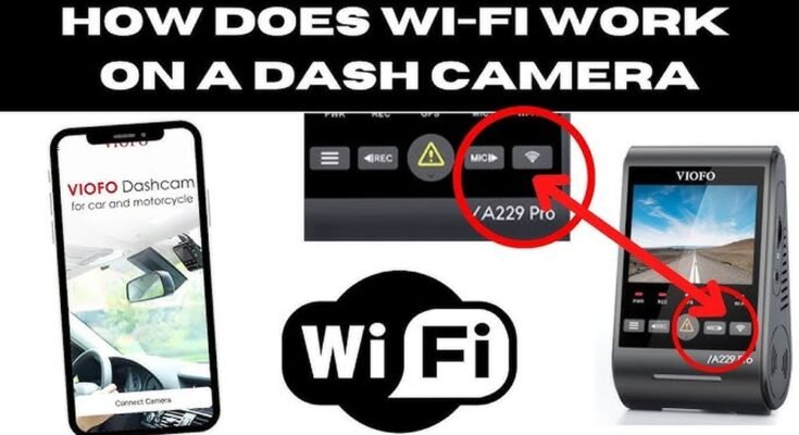 Do Dash Cams Work Without Wifi