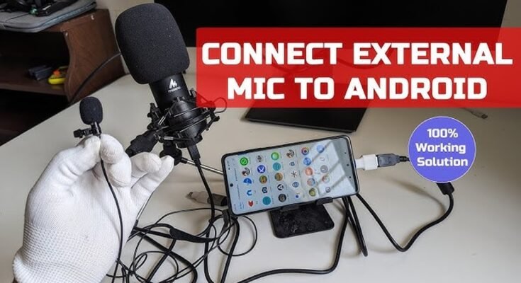 How to Connect External Mic