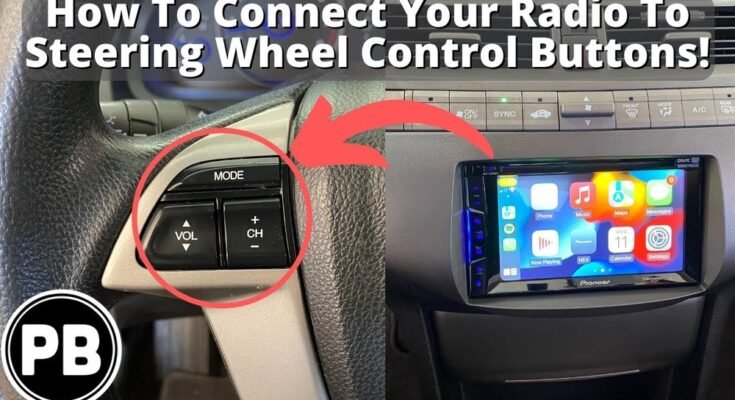 How to Connect Steering Wheel Buttons