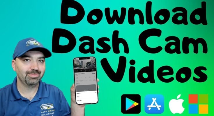 How to Download Dash Cam Videos