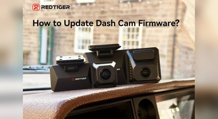 How to Update Dash Cam Firmware