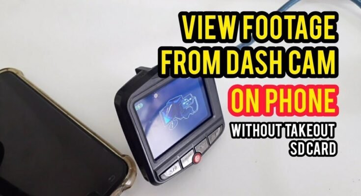How to View Dash Cam Footage