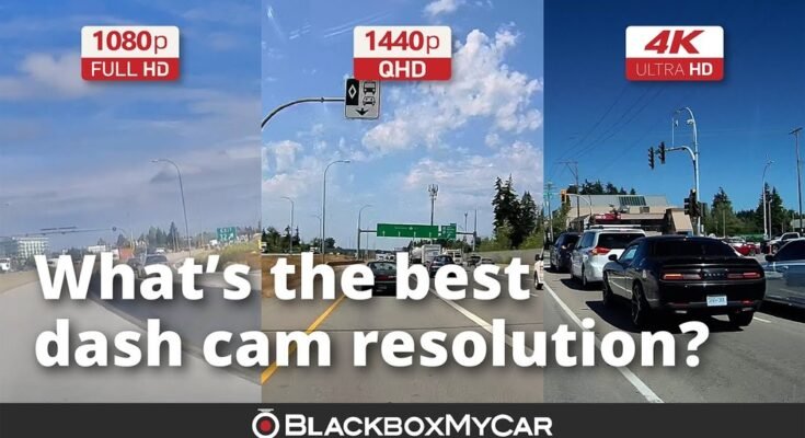 What is the Difference between 1080P And 4K Dash Cams