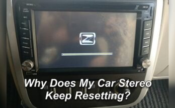 Why Does My Car Stereo Keep Resetting