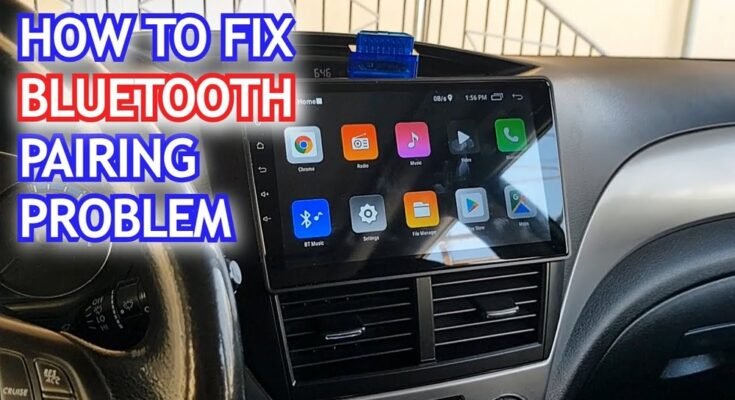 Why is Car Stereo Bluetooth Not Connecting
