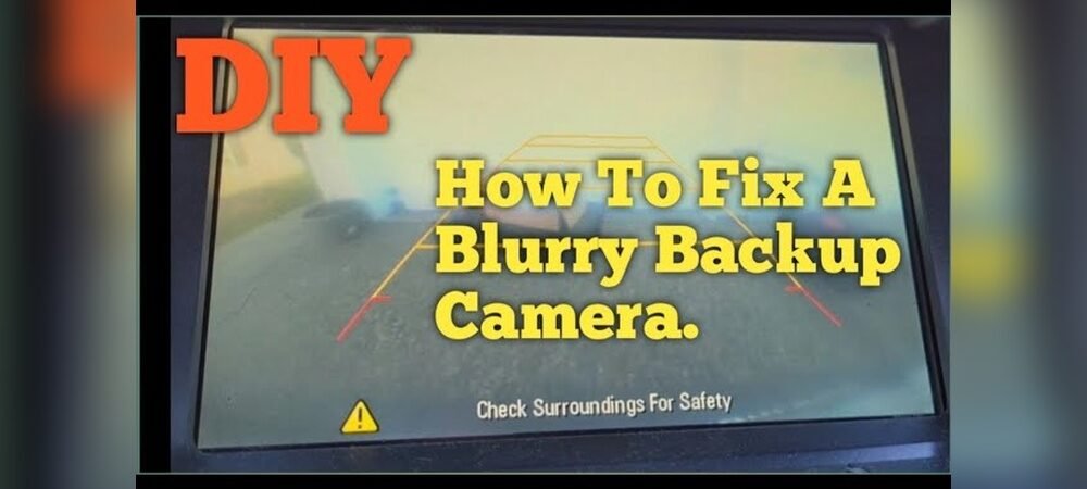 Why is My Dash Cam Blurry