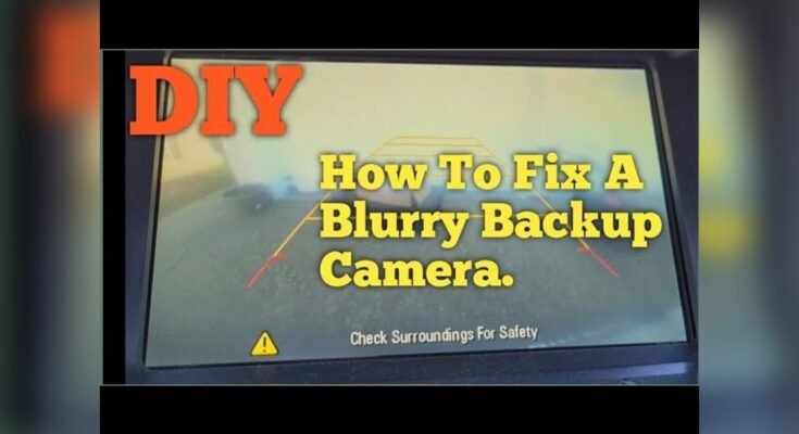 Why is My Dash Cam Blurry