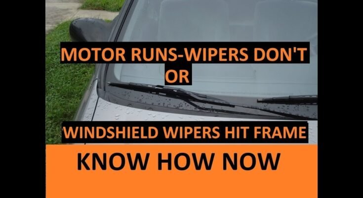 Why is My Wiper Motor Running But Blades Not Moving
