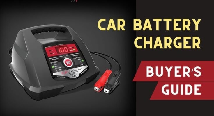 How Do You Choose the Right Car Battery Charger?