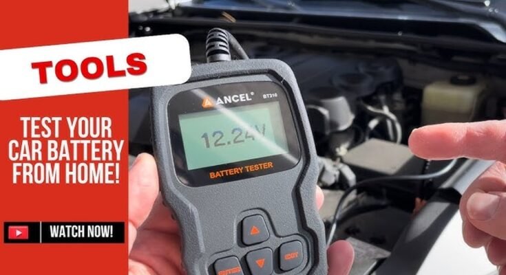 How Do You Test a Car Battery at Home?