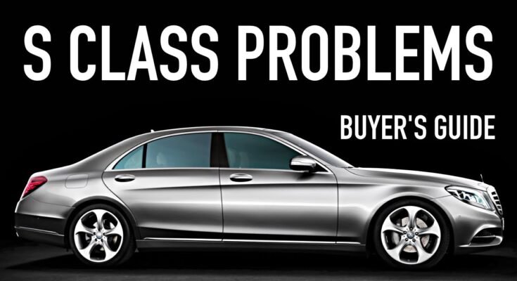 Mercedes-Benz S-Class Problems